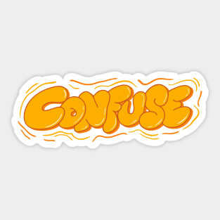 Confuse word lettering art Sticker